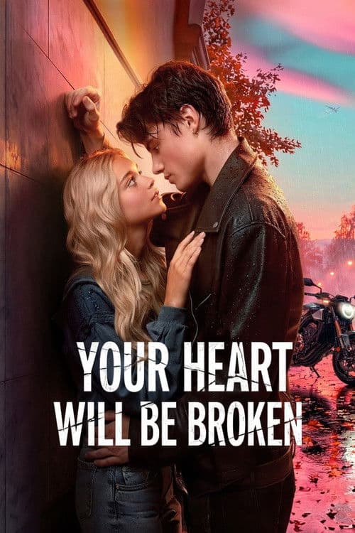 Poster for Your Heart Will Be Broken