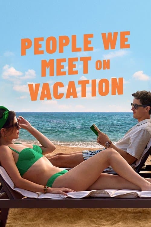 Poster for People We Meet on Vacation